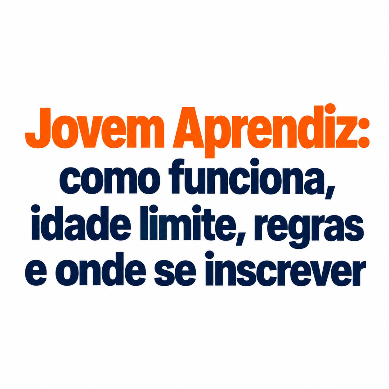 Jovem Aprendiz: como funciona, idade limite, regras e onde se inscrever